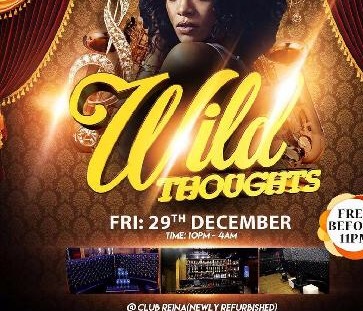 Wild Thoughts CLUB REINA Central London 29th December 2017