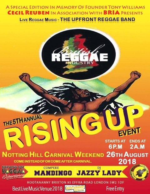 rising up 2018 Notting Hill Carnival Weekend. Hootananny Brixton