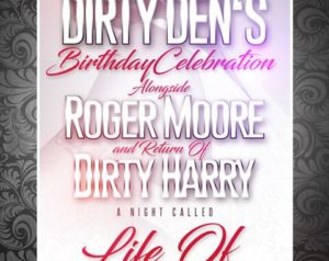 Dirty Den, Roger Moore, Dirty Harry Birthday Collaboration 2019