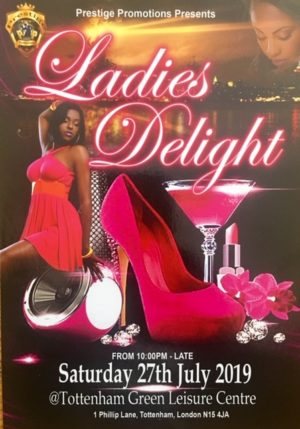Ladies delight Party London 2019 Reggae event weekend
