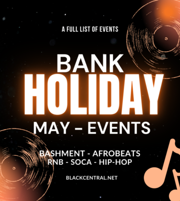 May Bank Holiday Events London   Events This Weekend