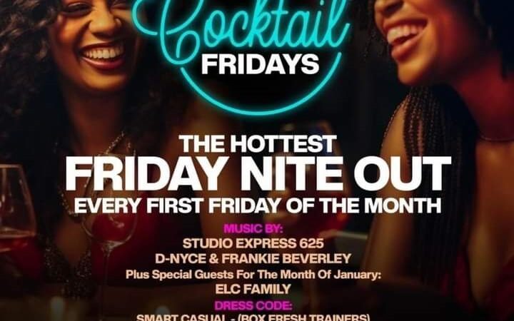 Cocktail Fridays – Every First Friday Night Out