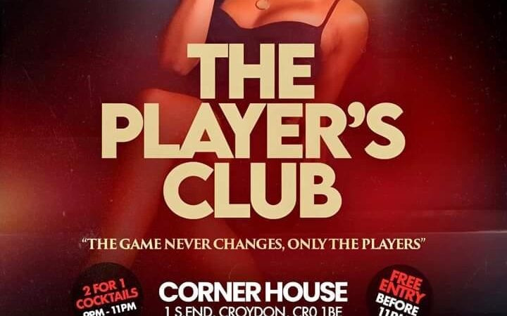 The Player’s Club – Every Thursday | Dancehall • Afrobeats plus