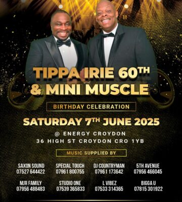 Tippa Irie 60th plus Mini Muscle Birthday Celebration 2025