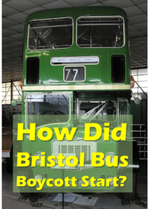 How Did Bristol Bus Boycott Start