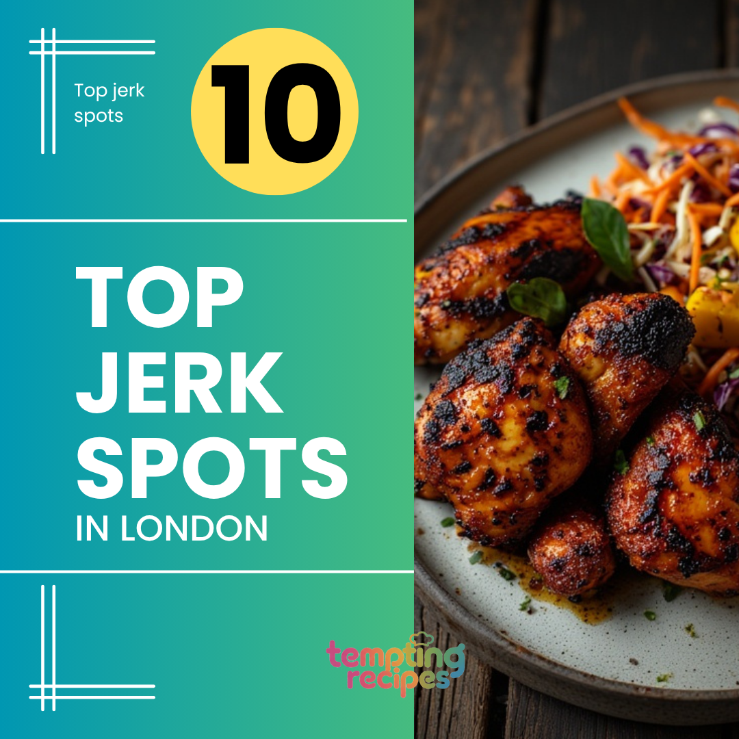Top 10 jerk spots London